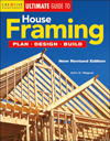 House Framing: Plan, Design, Build