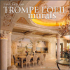 The Art Of Trompe L'oeil Murals