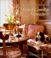 Charles Faudree's French Country Signature