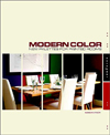 Modern Color : New Palettes for Painted Rooms