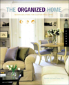 The Organized Home : Design Solutions for Clutter-Free Living