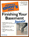 Complete Idiot's Guide to Finishing Your Basement Illustrated (The Complete Idiot's Guide)