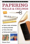 Papering Walls & Ceiling (Do-It-Yourself)