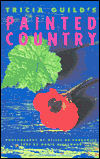 Tricia Guild's Painted Country
