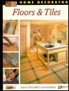 Floors & Tiles (Home Decorator Series)