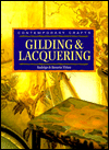 Gilding & Lacquering: Contemporary Crafts