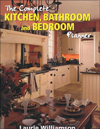 The Complete Kitchen, Bathroom and Bedroom Planner