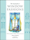 The Encyclopedia of Window Fashions 