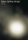 Italian Lighting Design 1945-2000