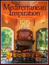 Mediterranean Inspiration: 125 Home Plans Inspired by Southern European Style