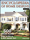Encyclopedia of Home Designs: 500 House Plans from 1,000 to 6,300 Square Feet