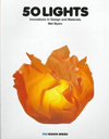50 Lights: Innovations in Design and Materials (Pro Design Series)