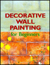 Decorative Wall Painting for Beginners 